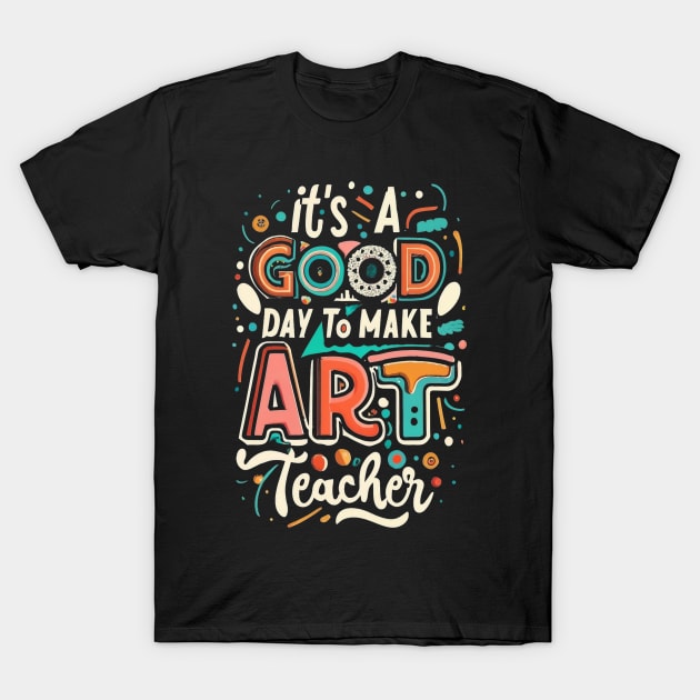Art Teacher Gift T-Shirt by Zachariya420